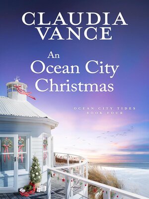 cover image of An Ocean City Christmas (Ocean City Tides Book 4)